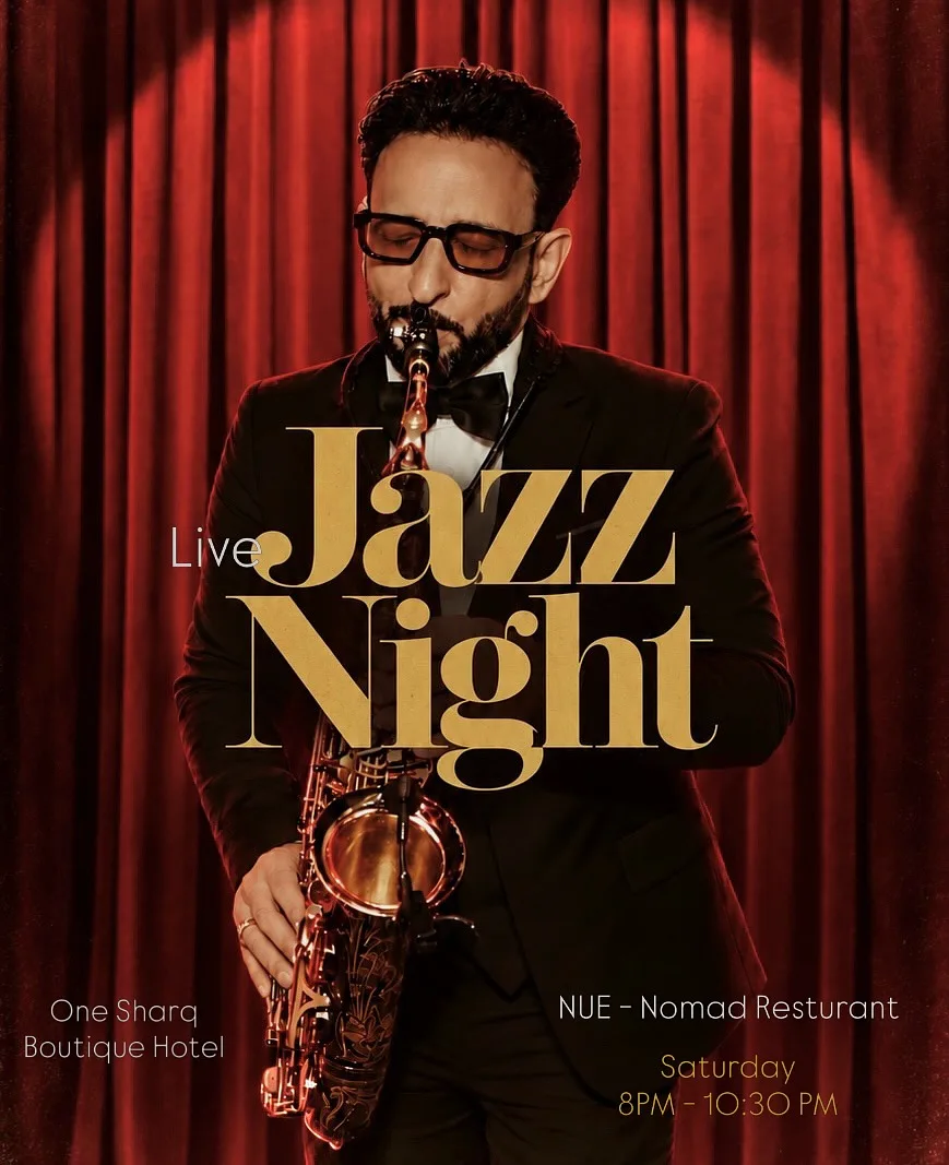 Special Night with Live Saxophone Jazz By One Sharq Hotel - Thursday 29 Oct, 2026