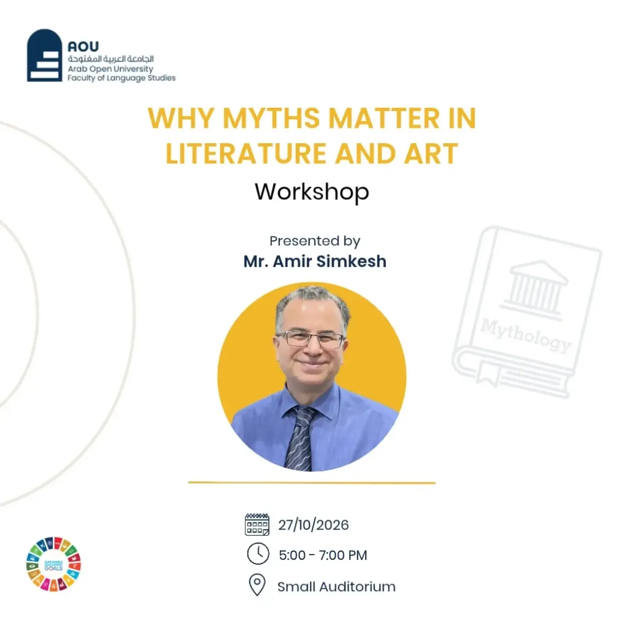 Mythology: Why Myths Matter in Literature and Art By الجامعة العربية المفتوحة بدولة الكويت - Tuesday 27 Oct, 2026