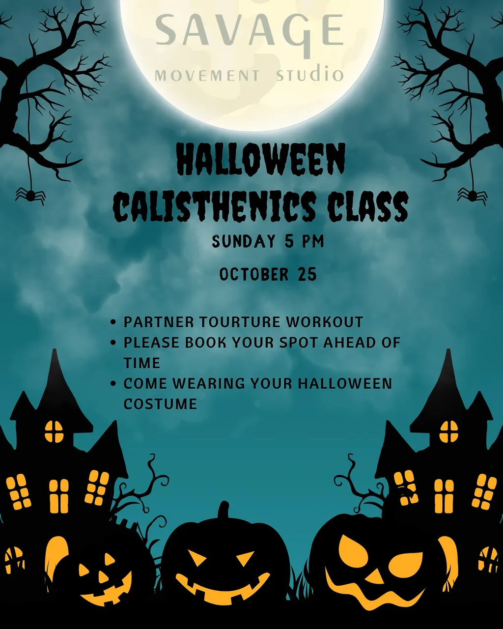 SAVAGE HALLOWEEN CALISTHENICS By Calisthenics.Savage - Sunday 25 Oct, 2026