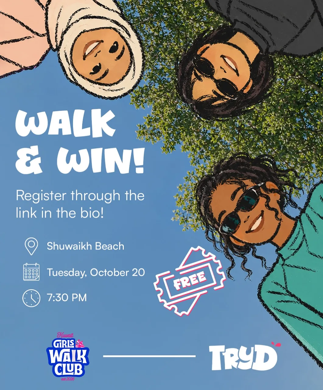 Walk & Win By Tryd | ترايد - Tuesday 20 Oct, 2026