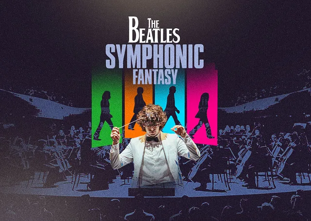 The Beatles Symphonic Fantasy
