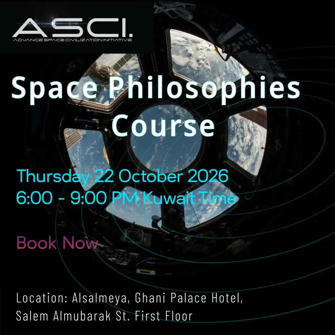 استكشاف فلسفات الفضاء By Advance Space Civilization Initiative - Thursday 22 Oct, 2026